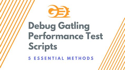 gatling log|Debug Gatling Performance Test Scripts – 5 Essential Methods.